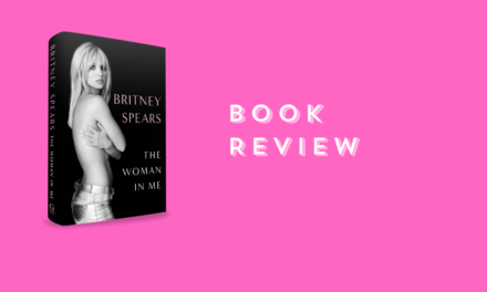 Unfiltered and Unapologetic: Britney’s Memoir ‘The Woman in Me’ Redefines Resilience