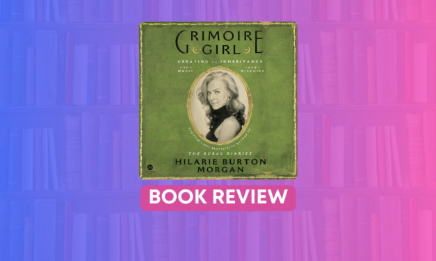 Grimoire Girl: A Spellbinding Blend of Memoir and Magic